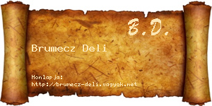 Brumecz Deli névjegykártya